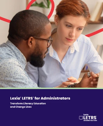 A man and woman discuss something on a laptop at a desk, with “Lexia LETRS for Administrators” text below.